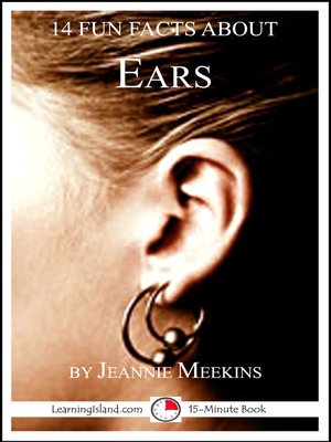cover image of 14 Fun Facts About Ears